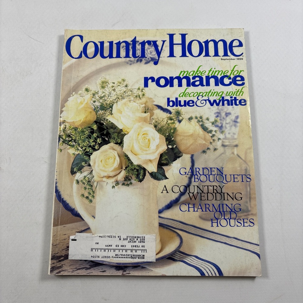 Country Home Magazine September 1999 Romance Decorating Blue White Old Houses